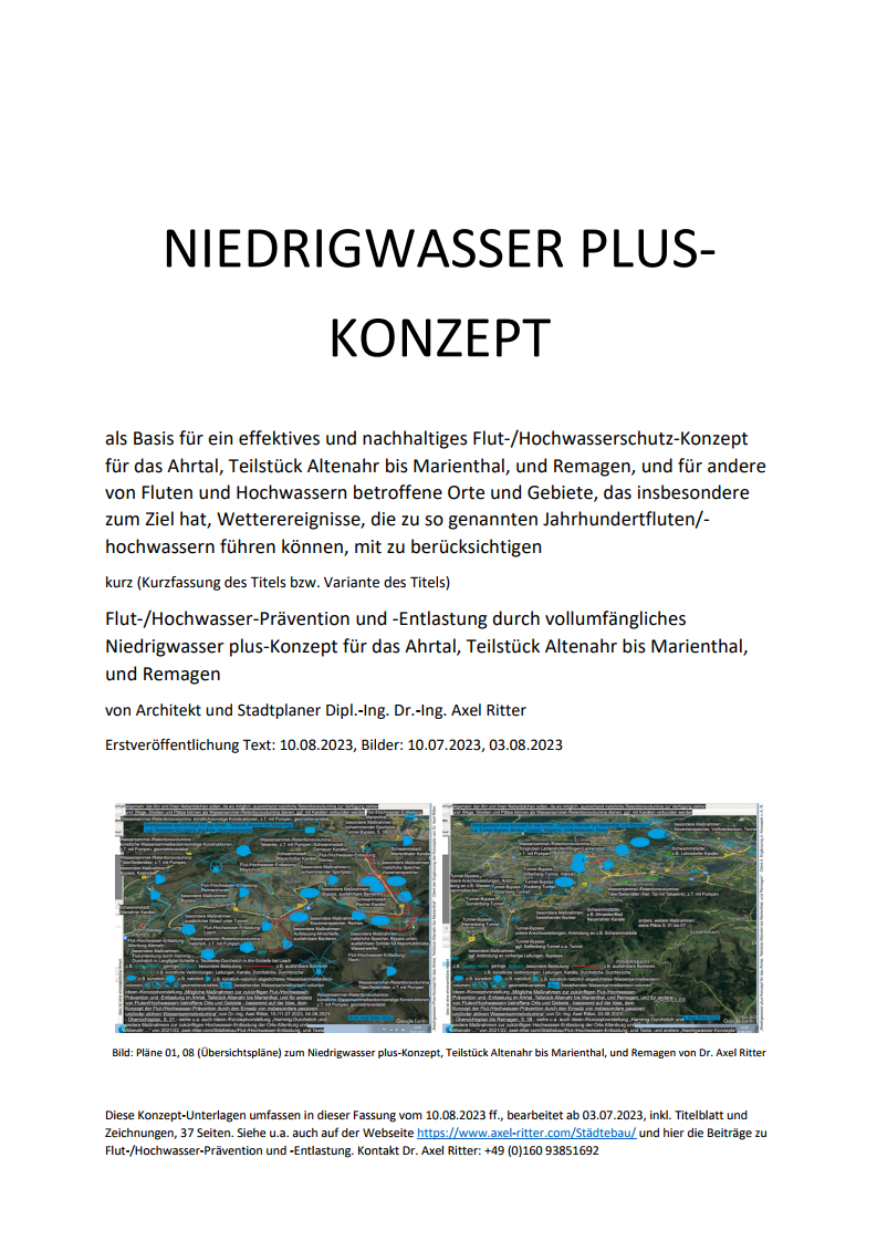 ERGÄNZUNG DES "NIEDRIGWASSER PLUS-KONZEPTS FÜR DAS AHRTAL, TEILSTÜCK ALTENAHR BIS MARIENTHAL, UND REMAGEN" VON DR. AXEL RITTER DURCH TEXT AM 11.08.2023