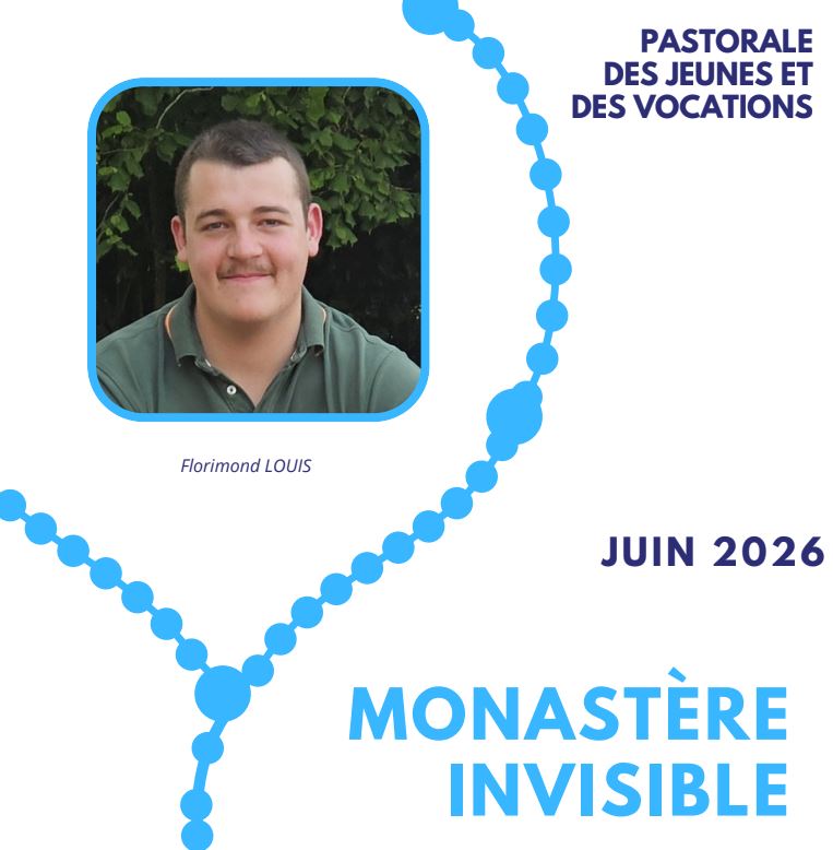 MONASTÈRE INVISIBLE JUIN 2026