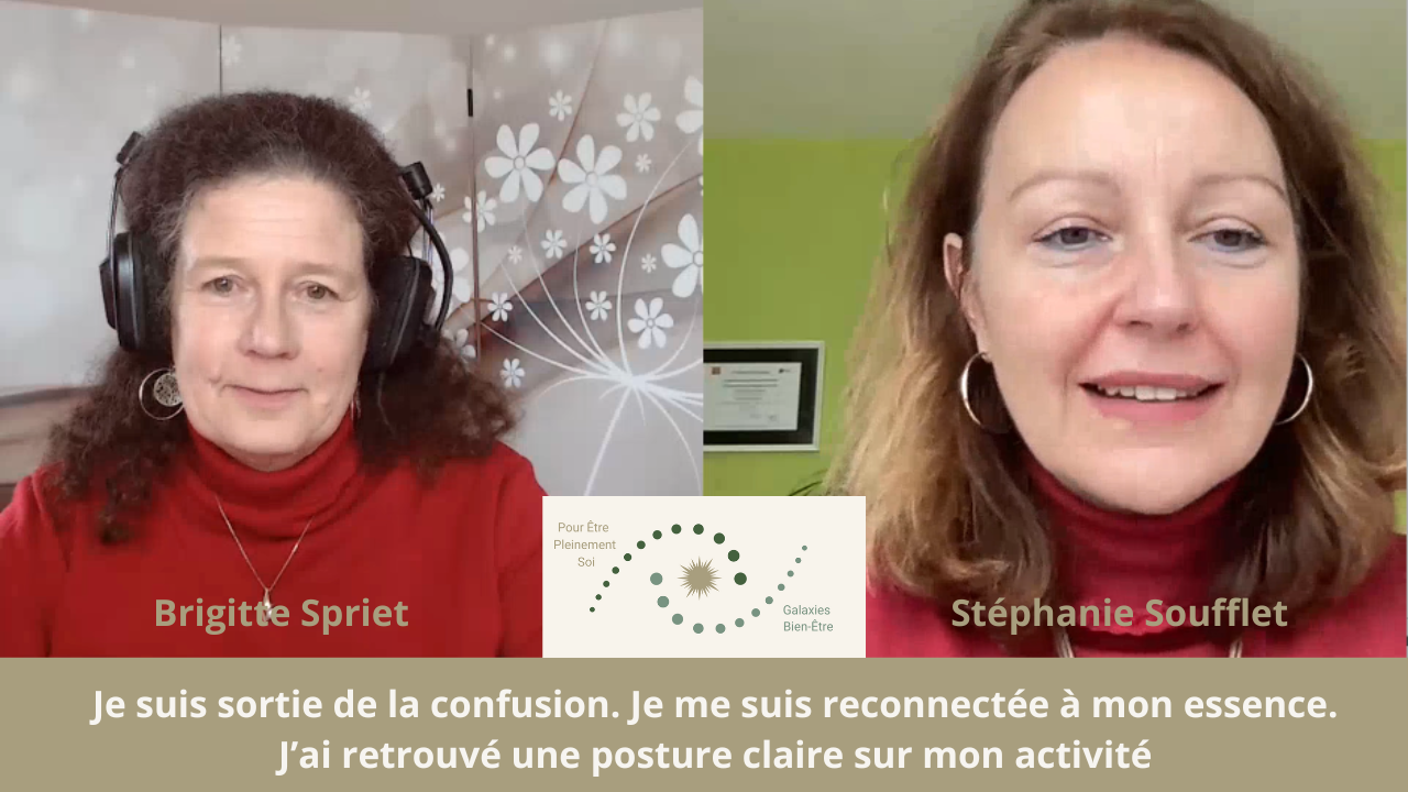 Témoignage de Stéphanie – Sortir de la confusion pour retrouver de la clarté en se connectant à son essence