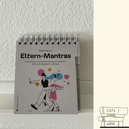 Eltern-Mantras, Sarah Zanoni