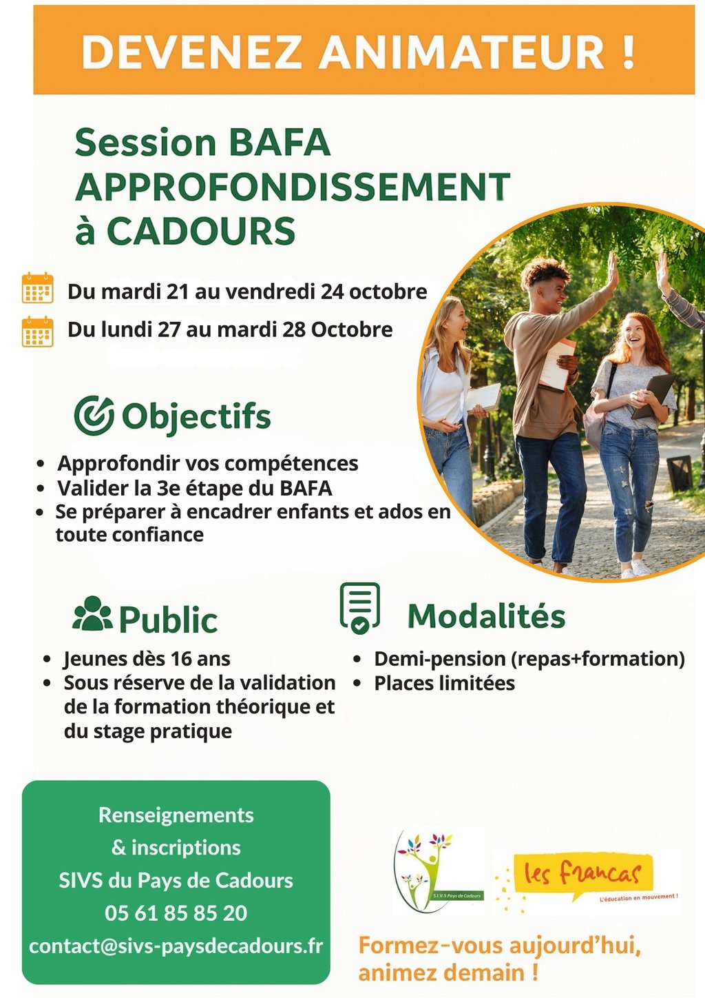 SIVS : Formation BAFA Approfondissement du 21 au 24/10 et du 27 au 28 /102025 à Cadours en collaboration avec les FRANCAS.