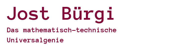 Jost Bürgi Lichtensteig