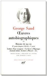 George Sand - Histoire de ma vie Tome 2 Bibliothèque de la Pléiade