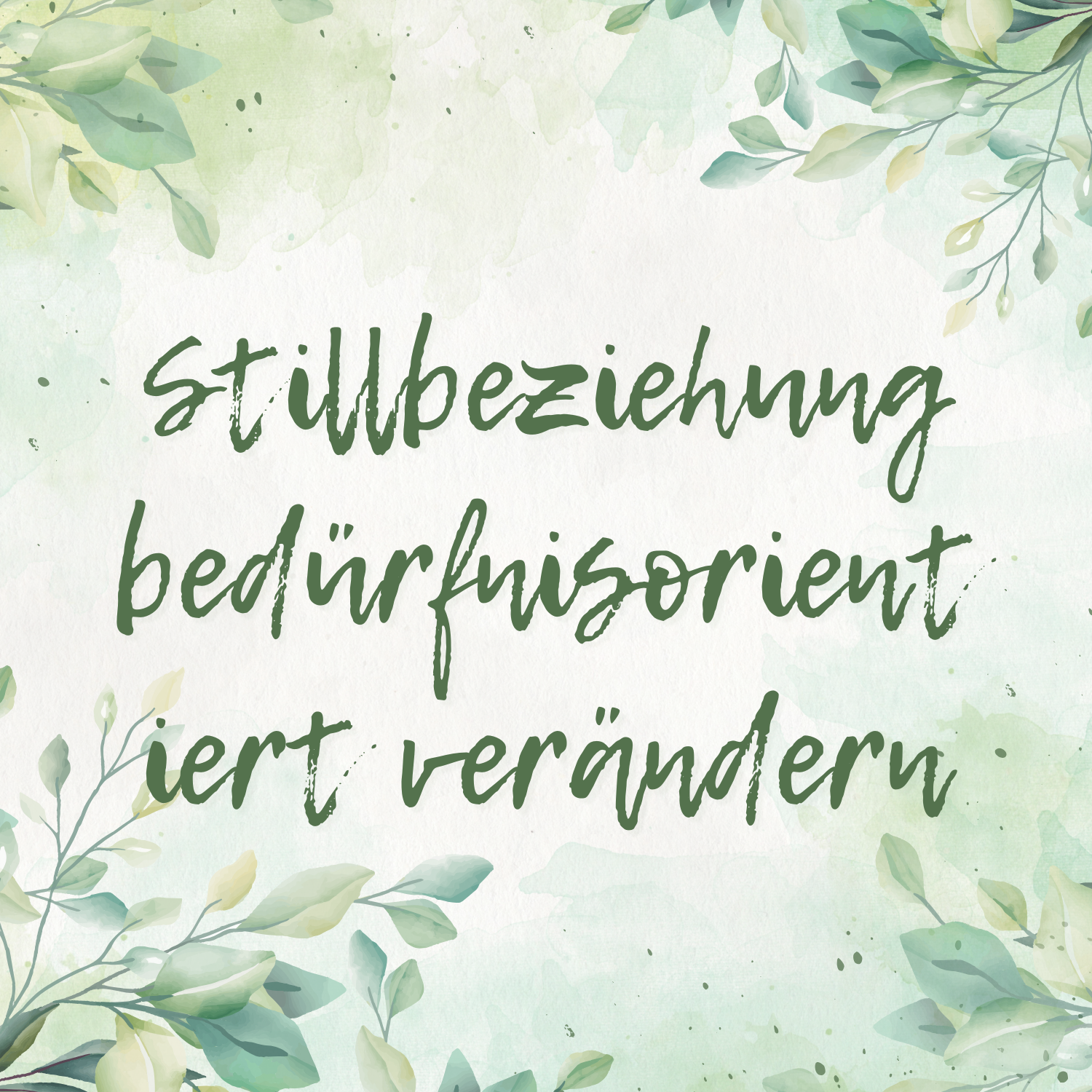 Neuer Kurs "Die Stillbeziehung verändern"