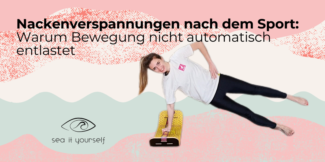 Nackenverspannungen nach Sport: Warum Bewegung nicht automatisch entlastet