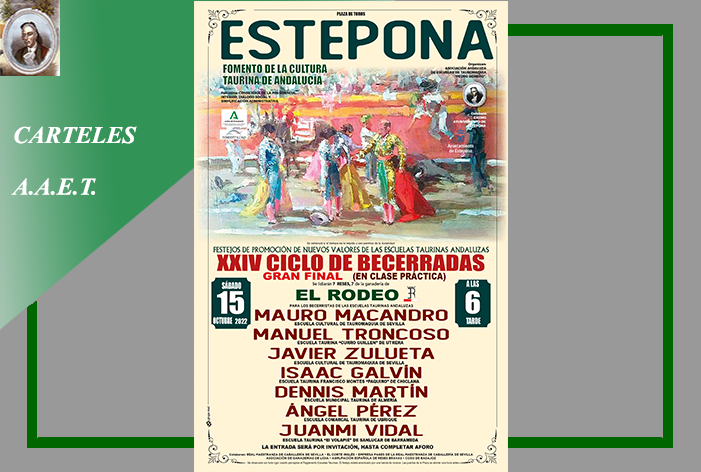 La ‘Gran Final’ de Estepona del XXIV Ciclo de Becerradas de la A.A.E.T. ‘Pedro Romero’ se cambia al sábado 15 de octubre