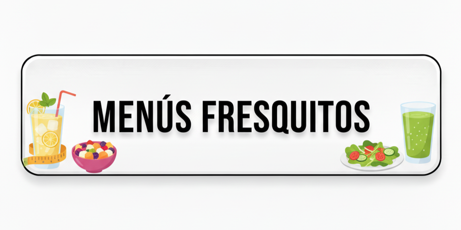 Menús Fresquitos