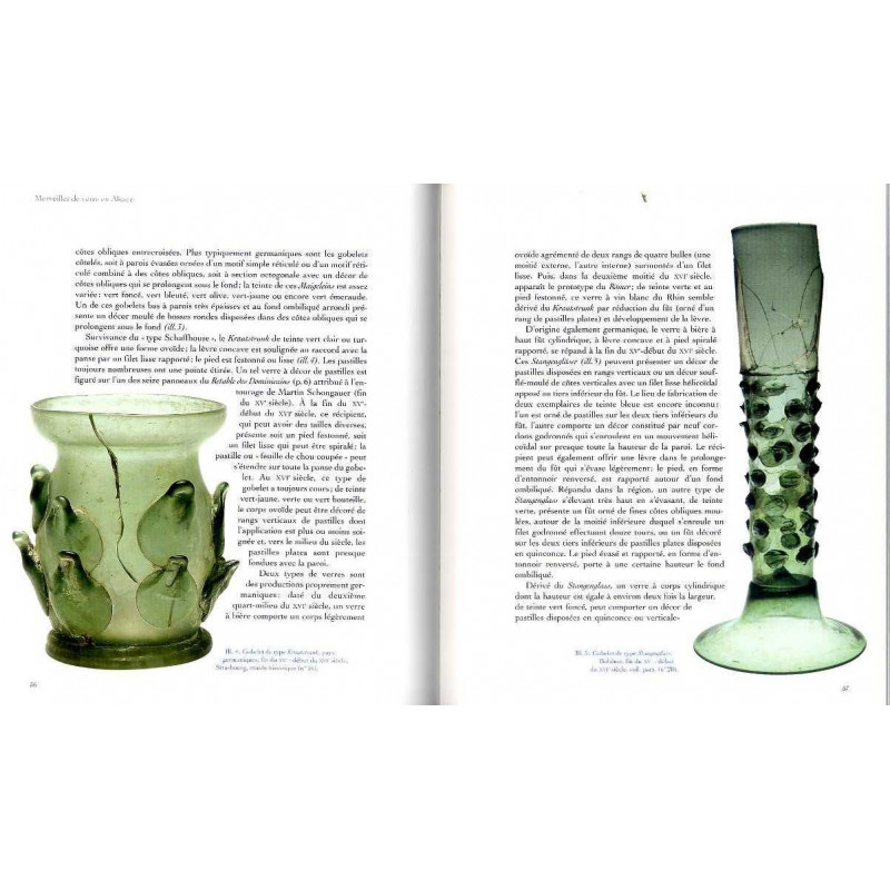 Frédérique Goerig et Suzanne Plouin (dir.), « Merveilles de verre. Trésors des musées et collections privées d’Alsace », Colmar, Musée Unterlinden / La Nuée Bleue, 2006