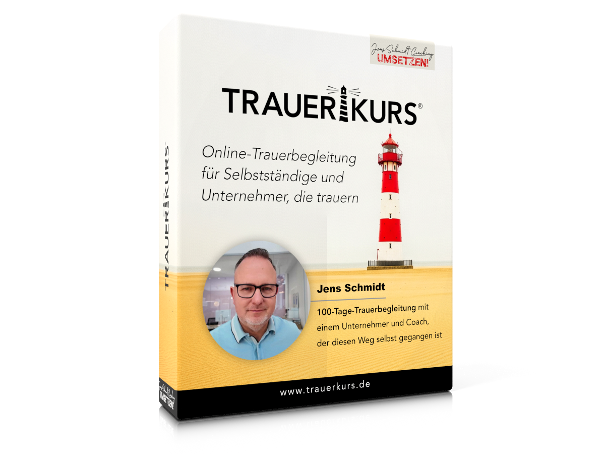TRAUERKURS - 100 Tage Online-Trauerbegleitung für Selbstständige und Unternehmer
