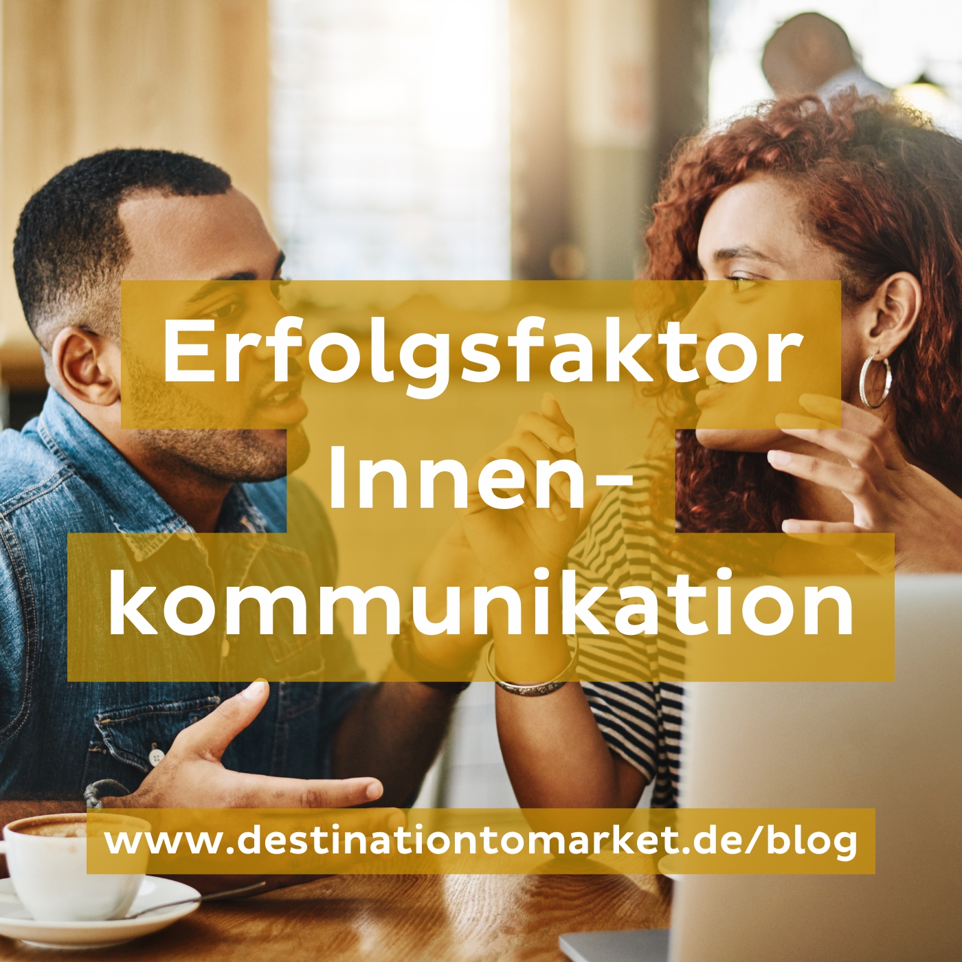 Erfolgsfaktor Innenkommunikation