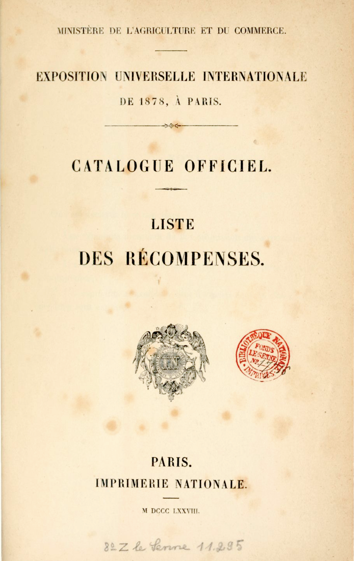 Exposition universelle Intale Paris 1878. Catalogue officie. Liste des récompenses. 