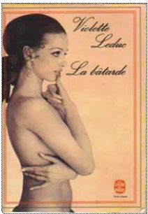 Violette leduc, la bâtarde