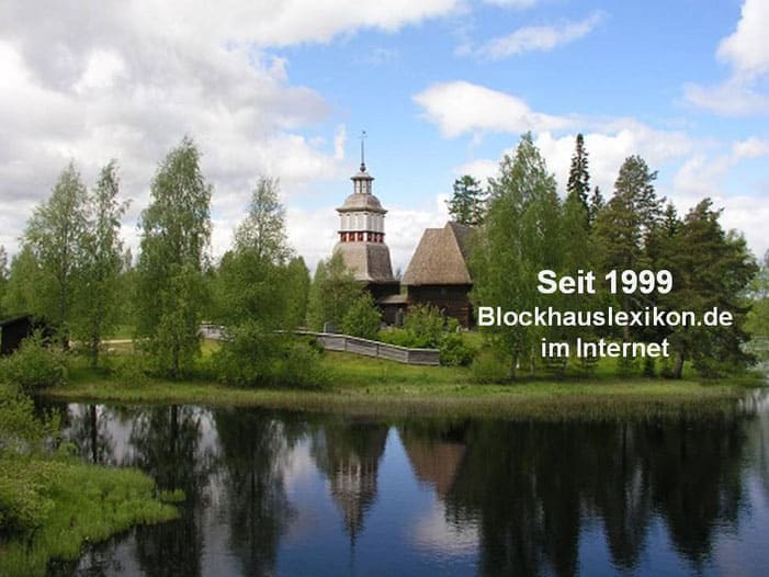 Blockhaus ABC im Internet - Blockhausbau - Blockhäuser Deutschland - Holzkirche - Finnland - Holzhaus in Blockbauweise - Architektur - Holzbau Bayern - Hausbau mit Holz - Thüringen - Holzhäuser - Einfamilienhaus - Ratgeber - Architekt - Statiker