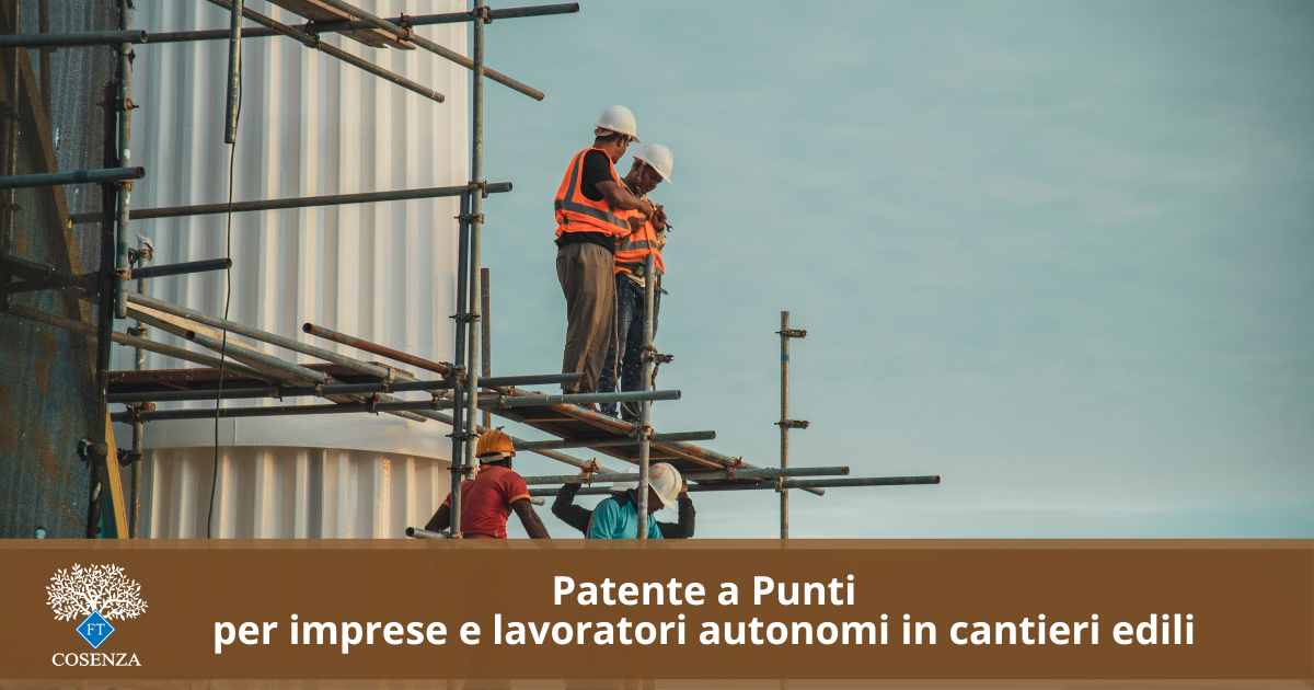 Introdotta Patente a Punti per qualificazione imprese e lavoratori autonomi per i cantieri edili