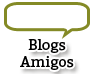 Blogs amigos