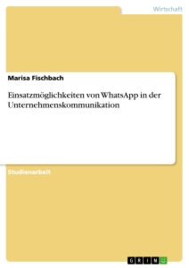 WhatsApp Unternehmenskommunikation Marisa Fischbach 