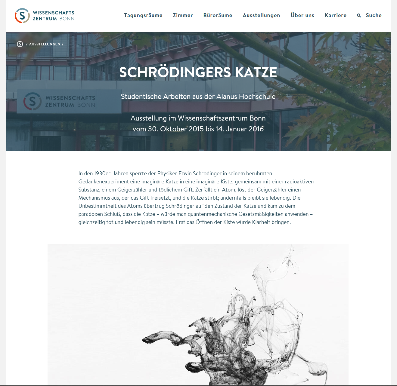Wissenschaftszentrum Bonn | 2015/16 | https://www.wissenschaftszentrum-bonn.de/ausstellungen/2015_schroedingers_katze