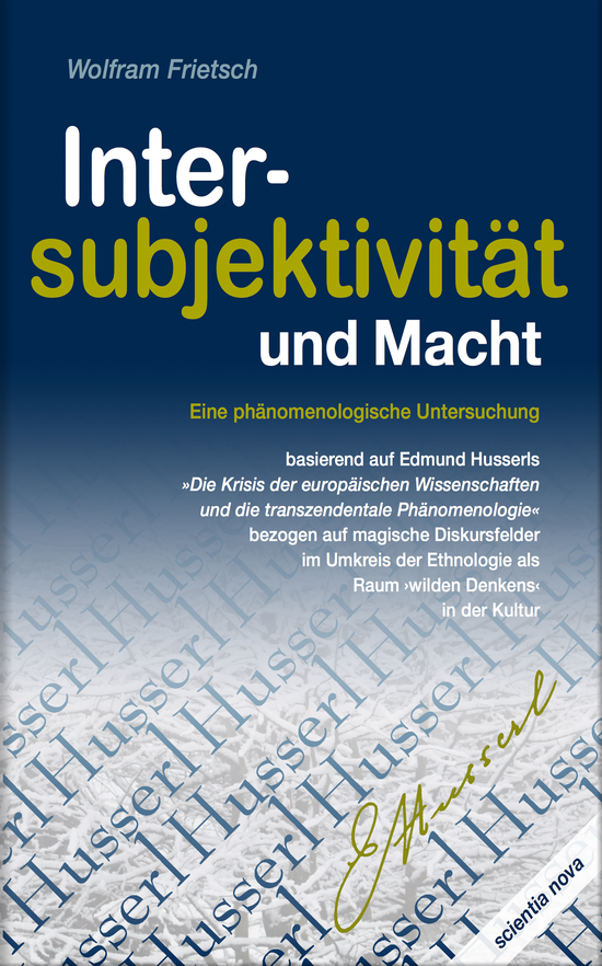 Husserl braucht das nicht