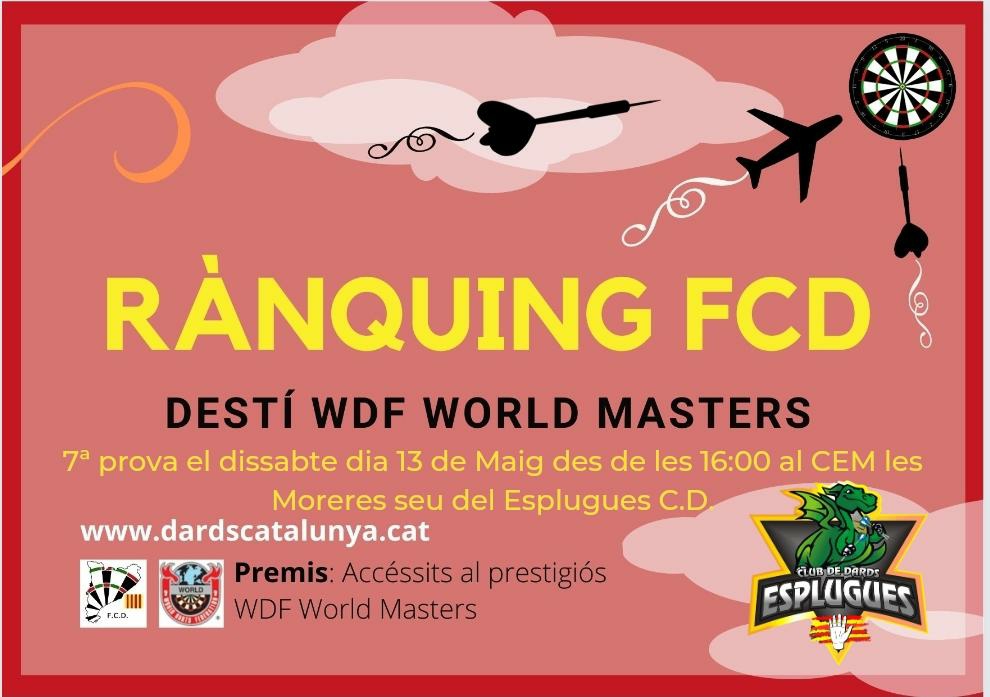 Rânking FCD: DestÍ WDF World Masters 7ª Prueba Esplugues Llo.
