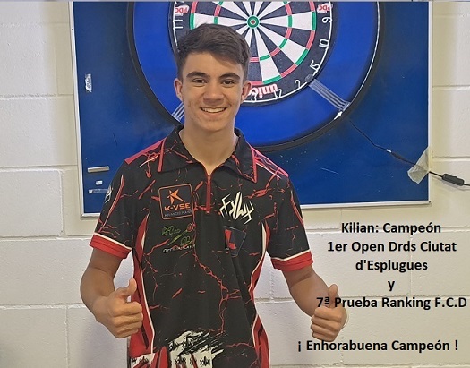 Kilian Perales: Ganador " 1er Open de Dards Ciutat d'Esplugues " y 7º Prueba Ranking F.C.D