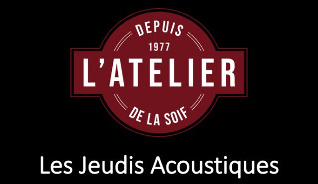 Jeudis Acoustiques à l'Atelier