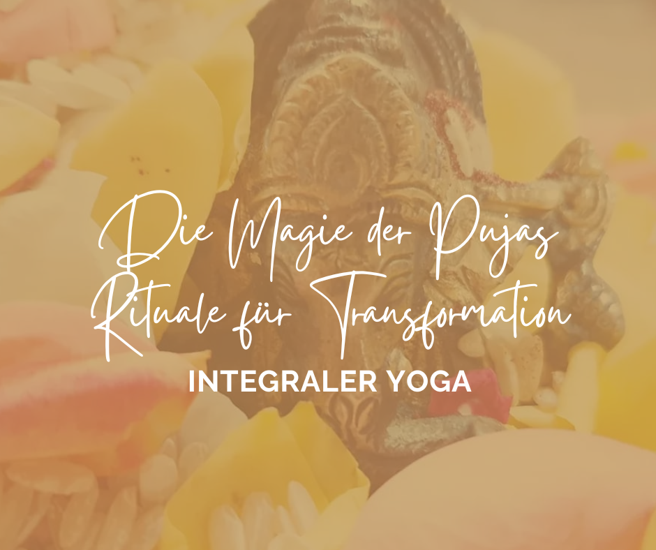 Die Magie der Pujas: Rituale für Transformation