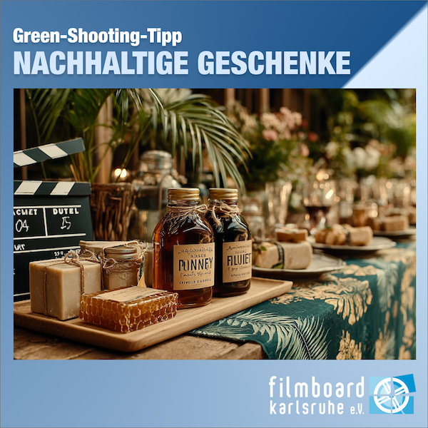 Nachhaltige Geschenke in der Filmproduktion: Kleine Geste, große Wirkung