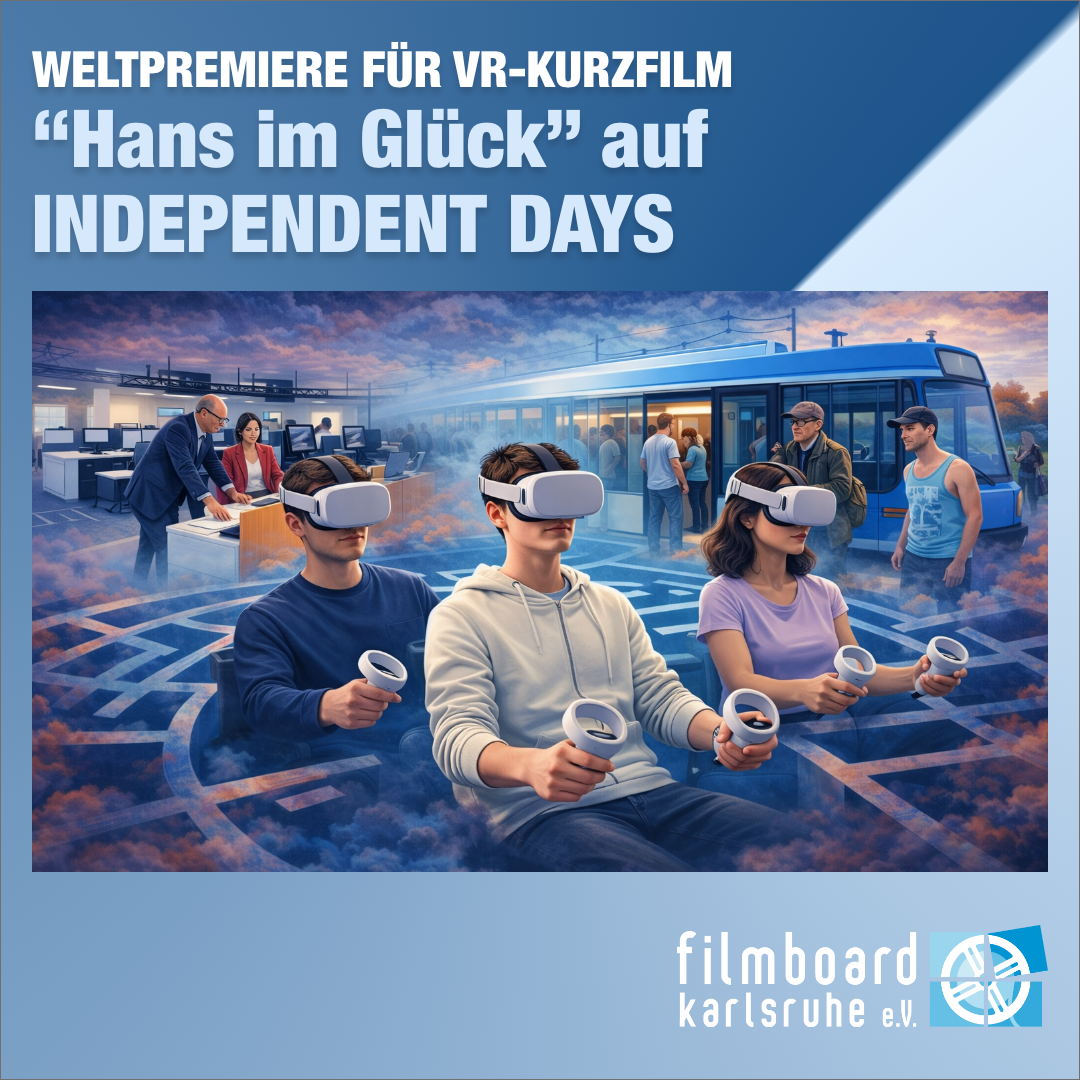 VR-Film „Hans im Glück“ feiert seine Premiere auf INDEPENDENT DAYS