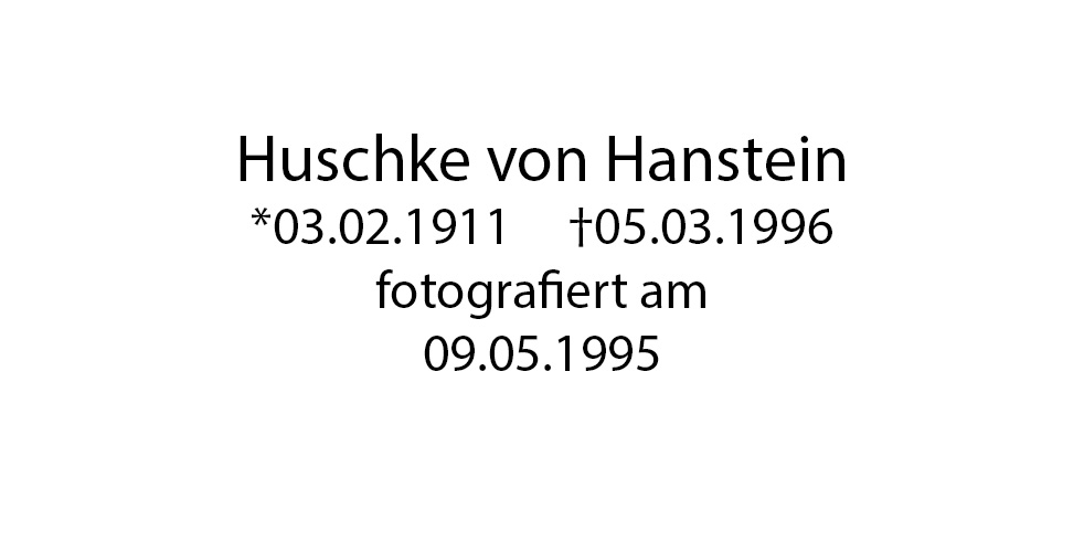 Huschke von Hanstein foto organico Picture Bild Krackhardt Christof Menschen des veröffentlichten Lebens Geburt Birth Datum