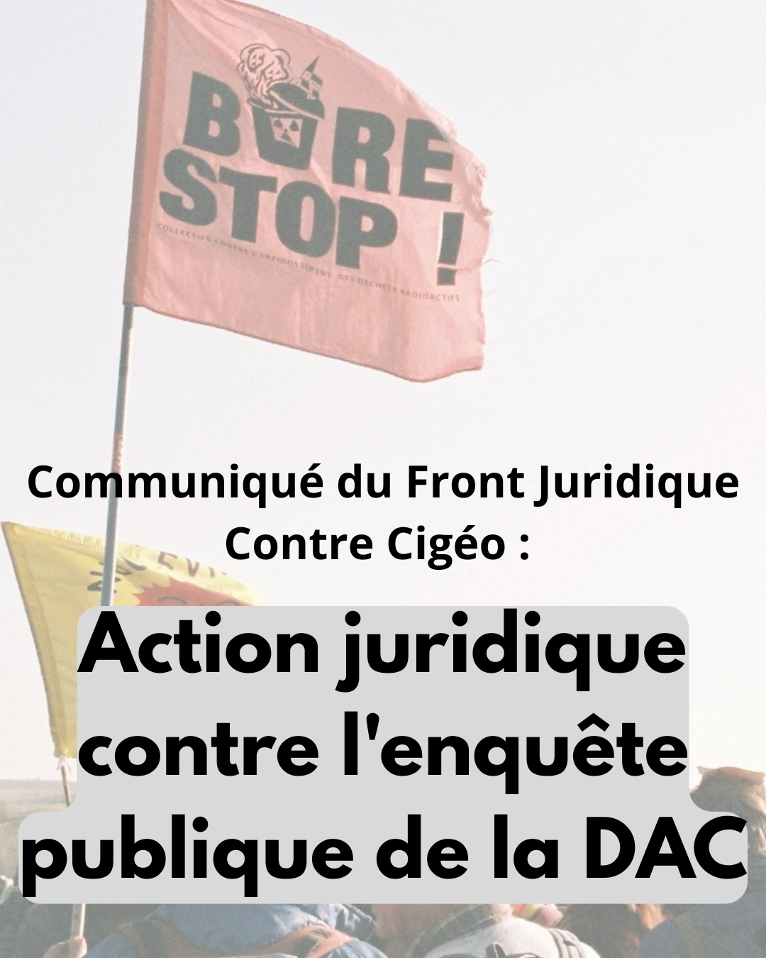 Communiqué du Front Juridique Contre Cigéo : action juridique contre l'enquête publique de la DAC
