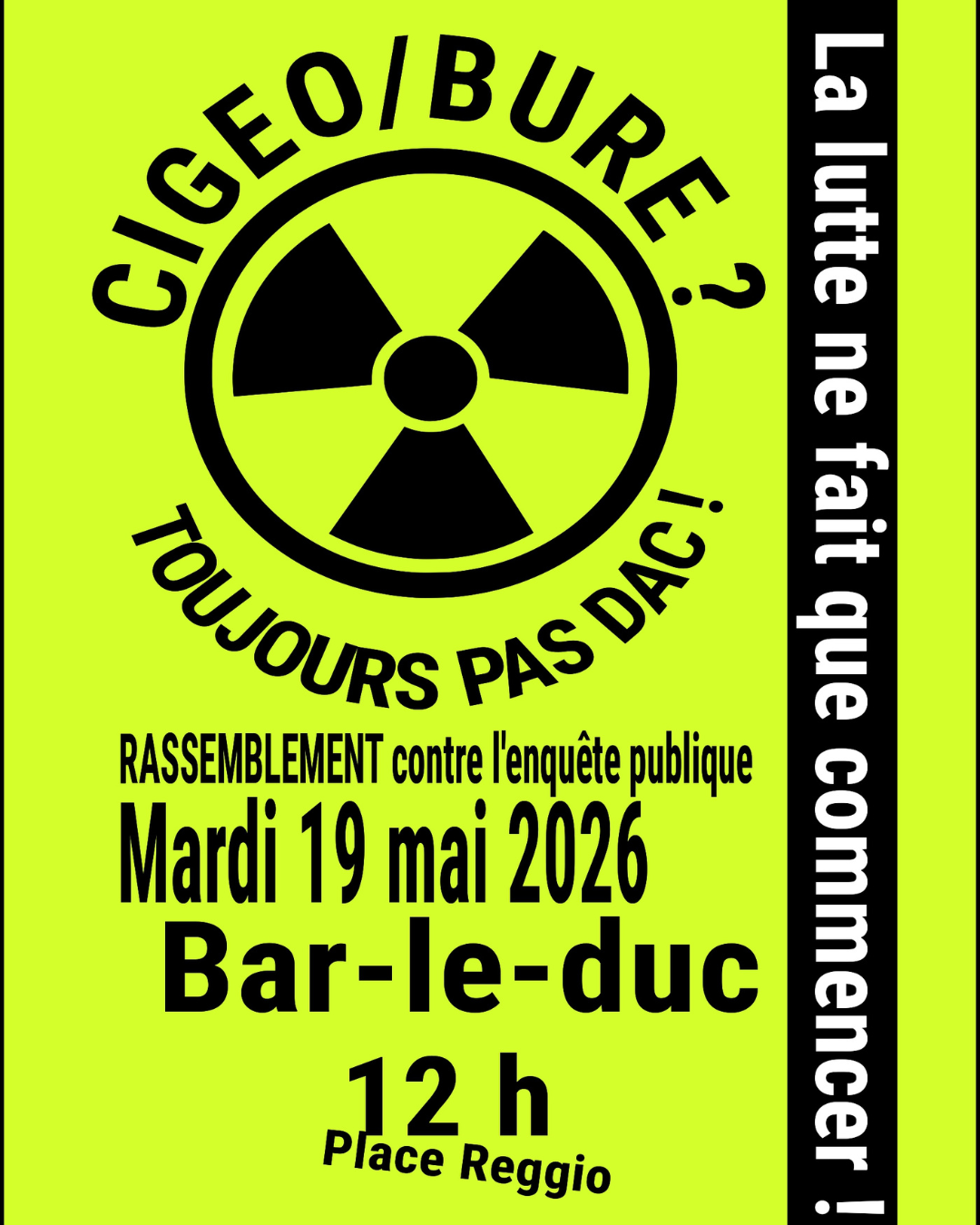CP Stop Cigeo - Rassemblement contre l'enquête publique de Cigeo, mardi 19 mai 2026 à Bar-le-Duc (12h, place Reggio)