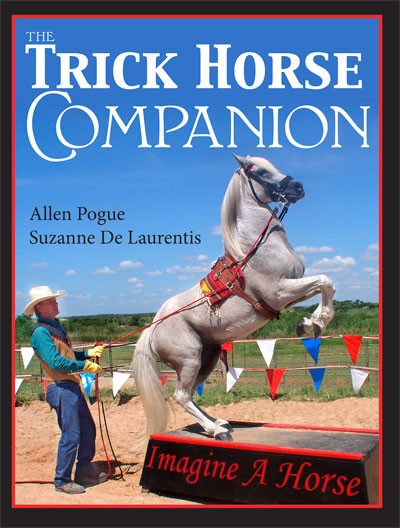 Trick Horse Companion Book Special Sale Price Of 19 95