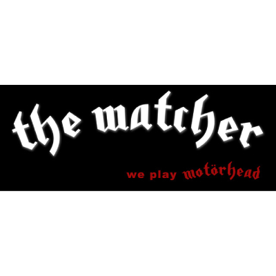 The Watcher (Motörhead Tribute)