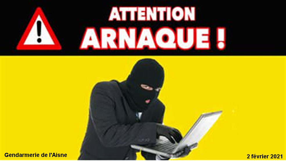 Gendarmerie de l'Aisne 2 février 2021. Escroqueries sur internet - Site ...