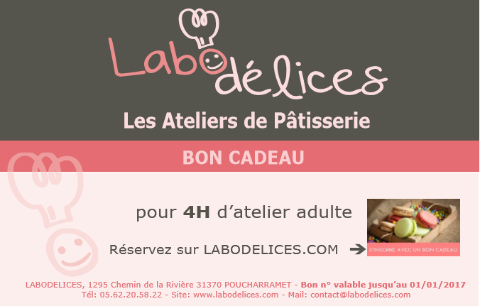 Offrez un BON CADEAU pour un cours de pâtisserie Labodélices ! -  LABODELICES, COURS DE PATISSERIE PRES DE TOULOUSE