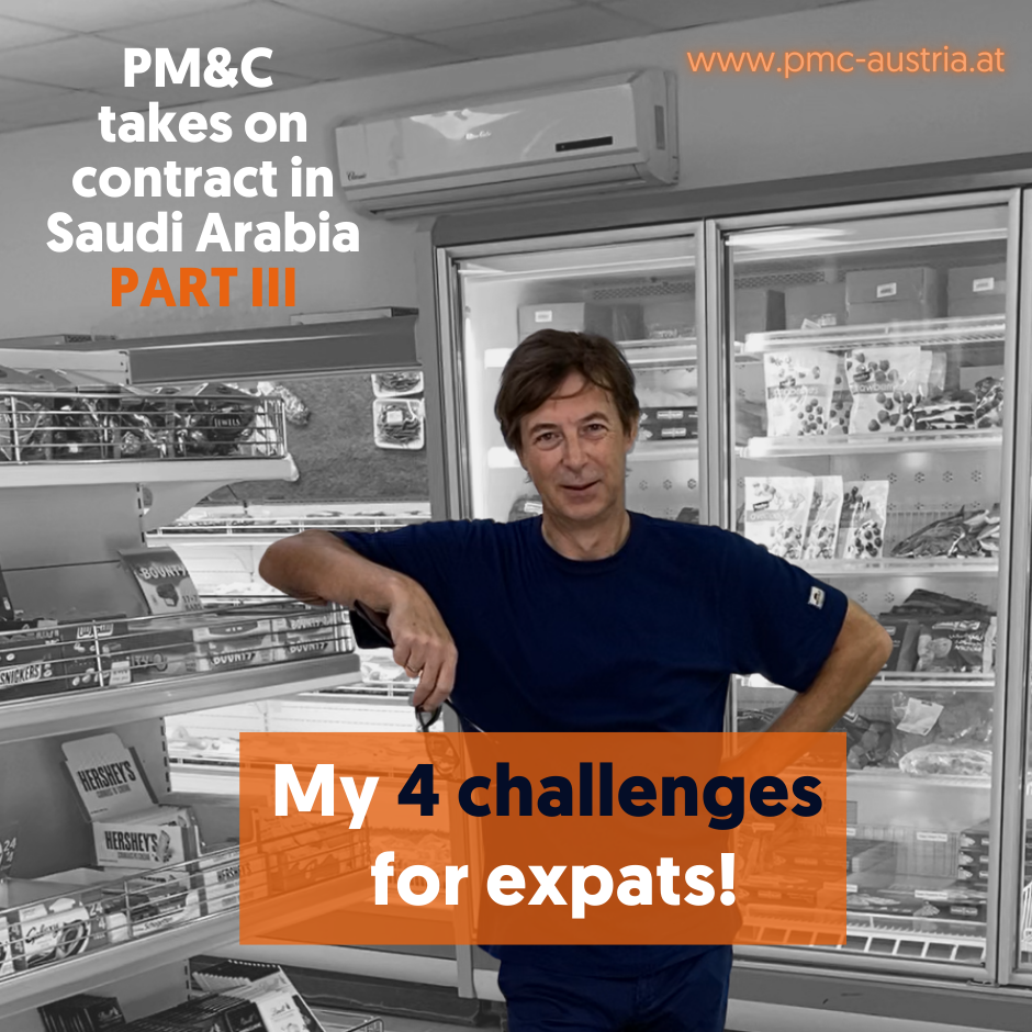 PM&C takes on contract in Saudi Arabia – Part III My 4 challenges for expats