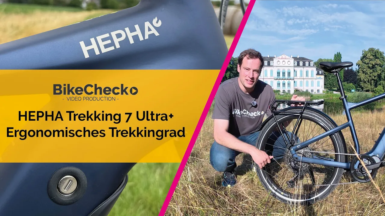 BikeCheck.Video präsentiert: Hepha Trekking 7 Ultra+ — das E-Trekkingbike für höchste Ansprüche
