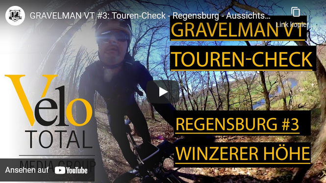 VIDEO: GRAVEL BIKE VLOG - Tour #3 — Regensburg -  Winzerer Höhe