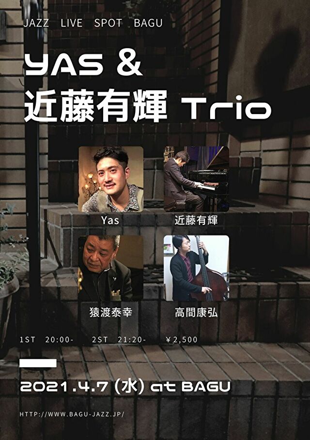 Yas(Vocal) with 近藤有輝(Piano) Trio - 2021.04.07