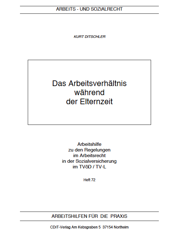 Ap 72 Arbeitsverhältnis Während Elternzeit Ditschler