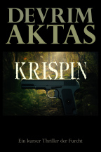 Krispin (Psychothriller von Devrim Aktas)