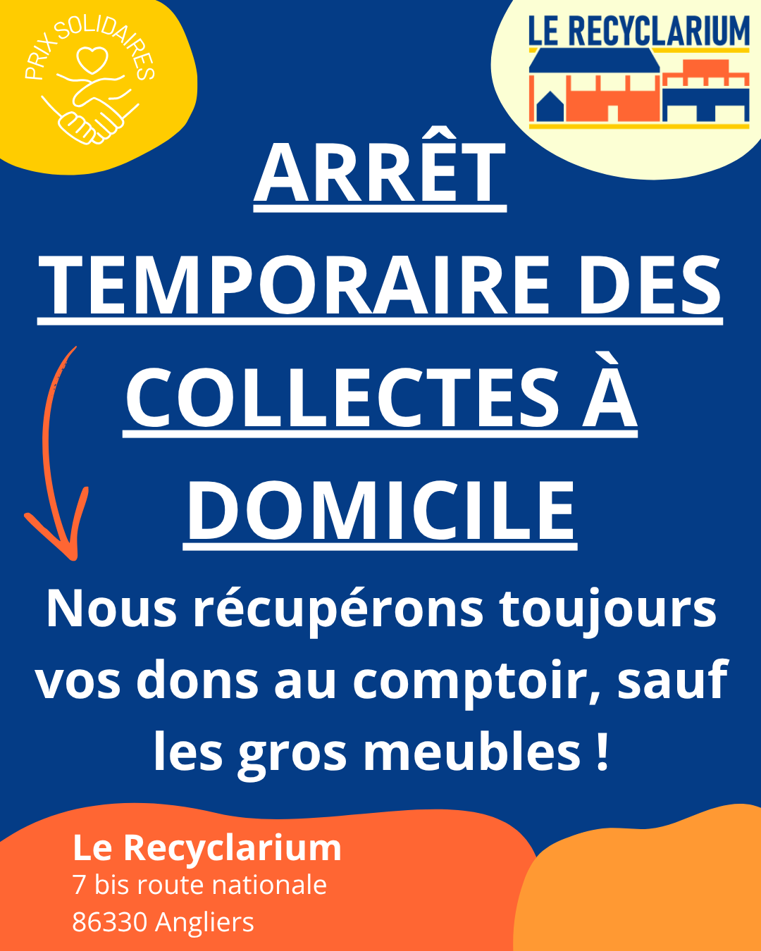 Arrêt temporaire des collectes