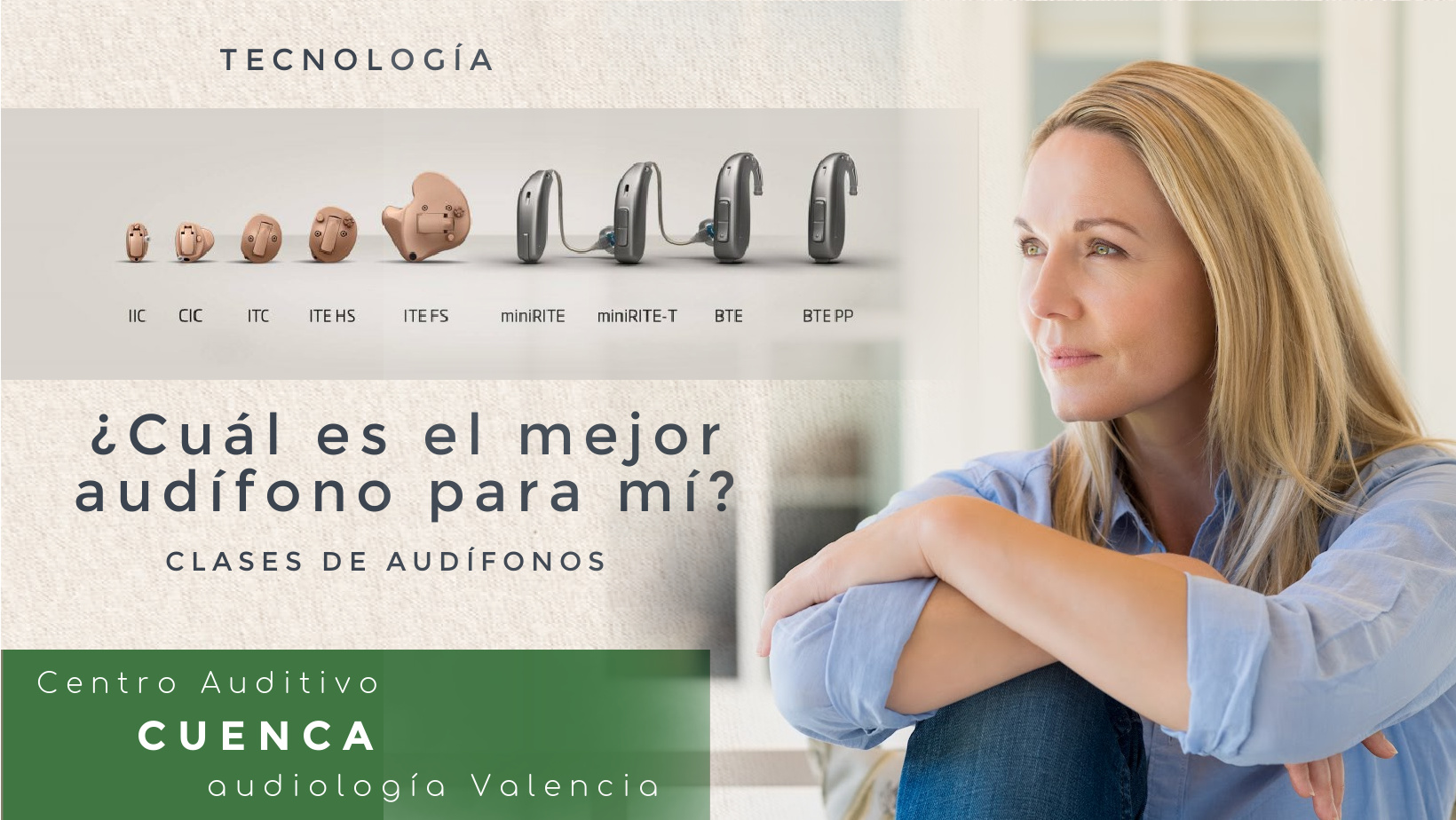 Clases de audífonos, ¿cuál es el más apropiada para mi? Centro Auditivo Cuenca, audífonos Valencia Clases de audífonos, ¿cuál es el más apropiada para mi? Centro Auditivo Cuenca, audífonos Valencia
