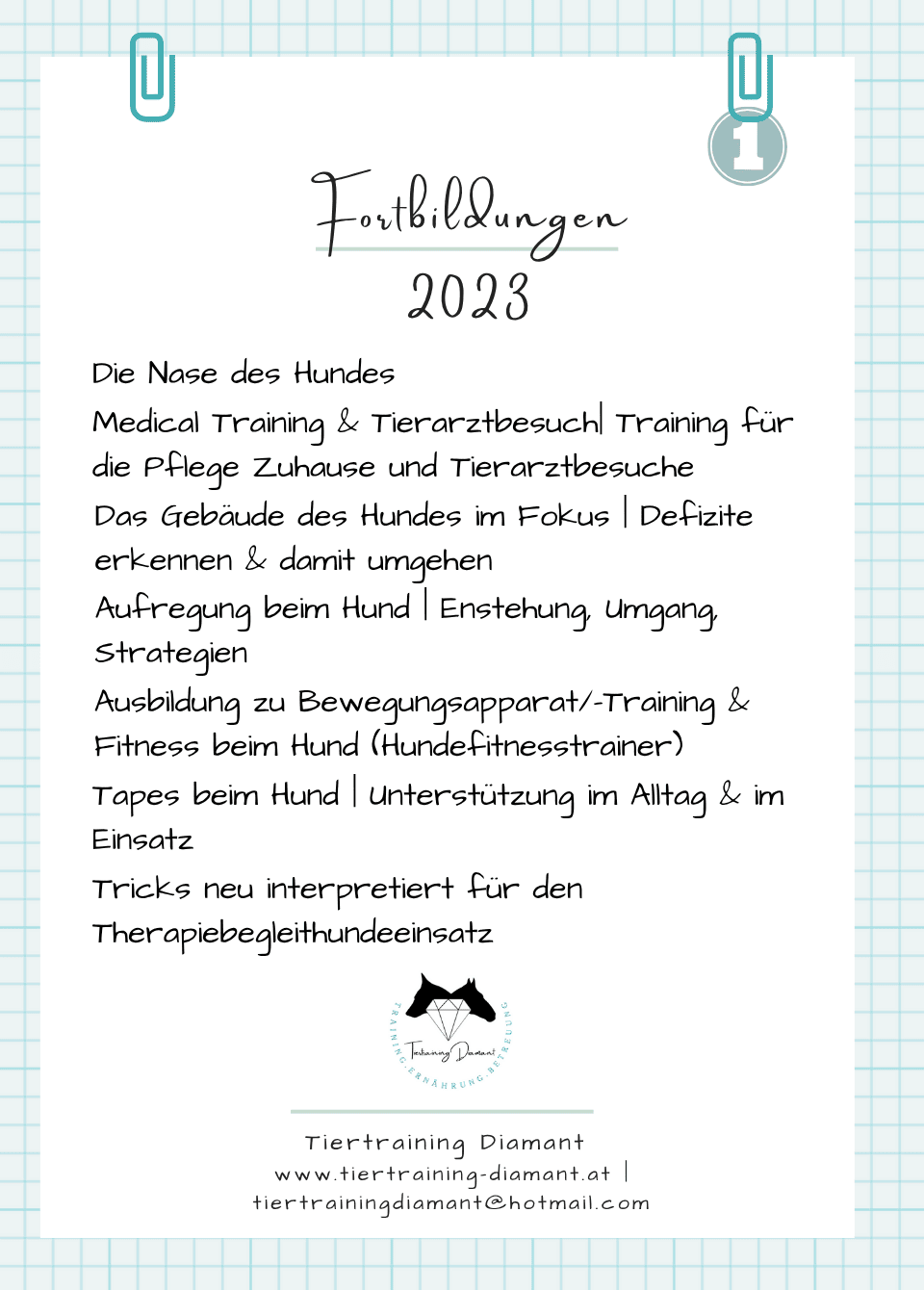 Übersicht der Weiterbildungen der Hundetrainerin der Hundeschule Tiertraining Diamant aus dem Jahr 2023