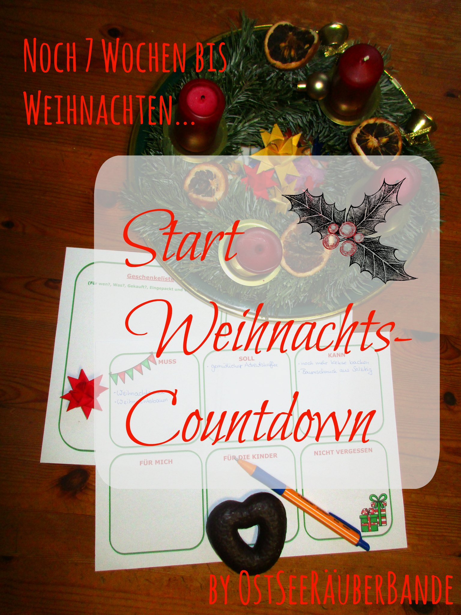 7 Wochen Noch Bis Weihnachten Machst Du Mit Beim Weihnachts Countdown Ostseeraeuberbande Familienblog