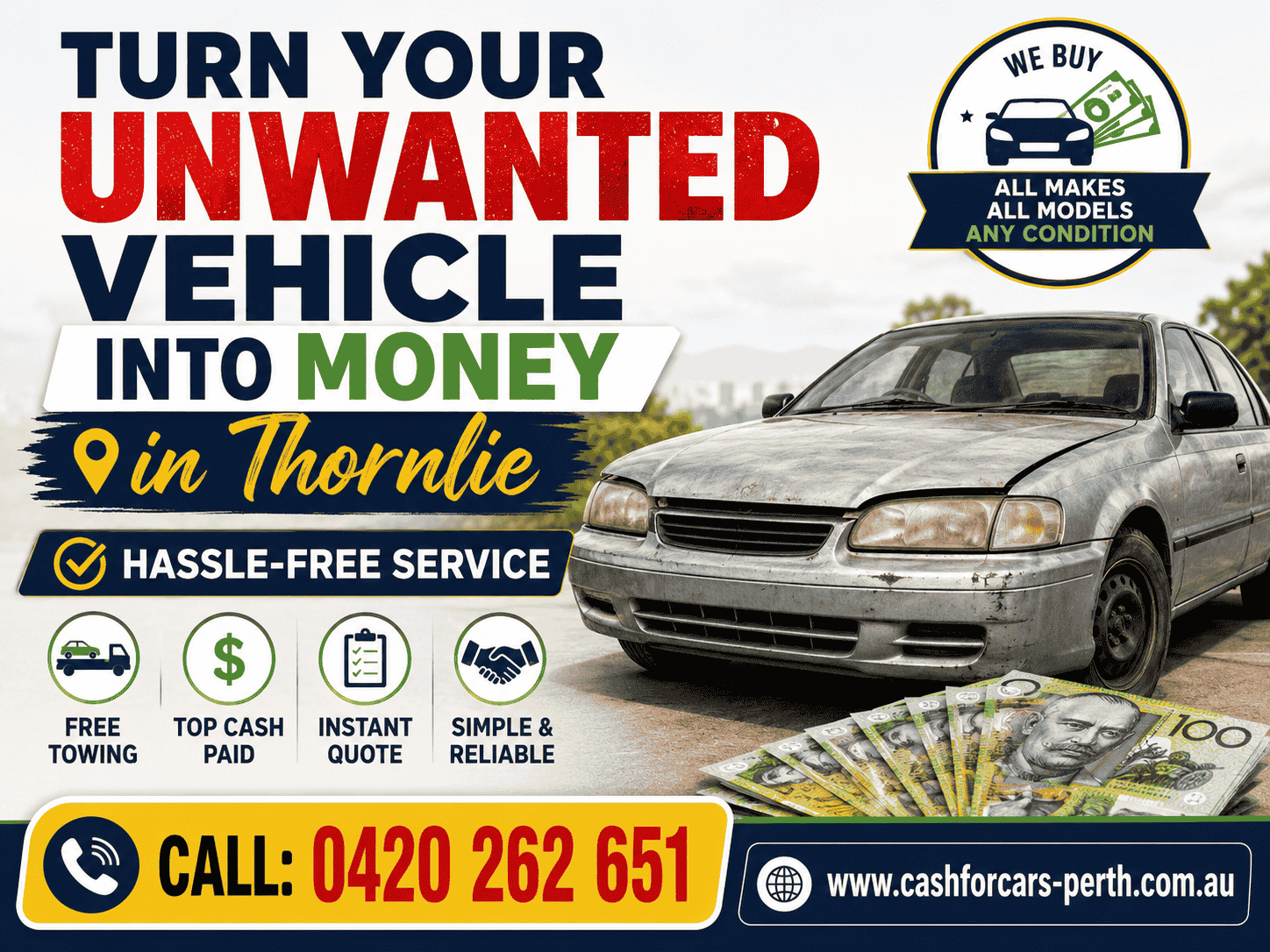 Turn Your Unwanted Vehicle into Money in Thornlie - Hassle-Free Service