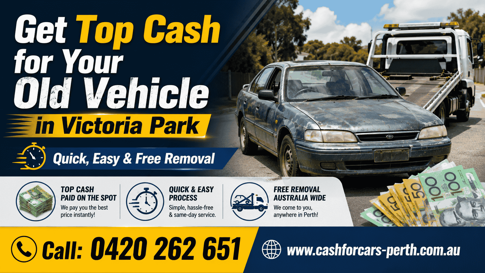 Get Top Cash for Your Old Vehicle in Victoria Park - Quick, Easy & Free Removal