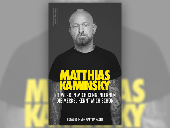 Bild: Buchcover: "Matthias Kaminsky. Sie werden mich kennenlernen, die Merkel kennt mich schon"