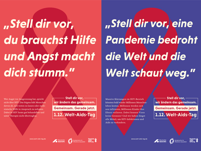 Kampagnenplakate zum Welt-Aids-Tag mit der Schrift: "Stell dir vor, du brauchst Hilfe uns Angst macht dich stumm" und "Stell dir vor, eine Pandemie bedroht die Welt und die Welt schaut weg"