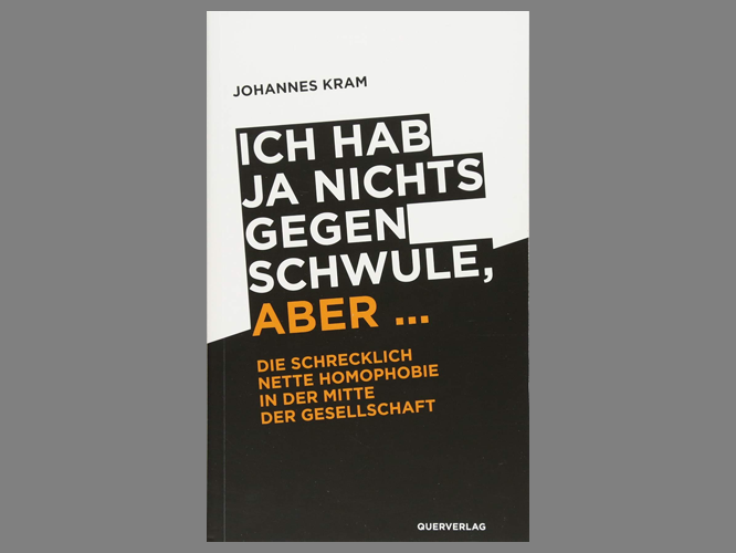 Bild: Buchcover "Ich hab ja nichts gegen Schwule, aber"